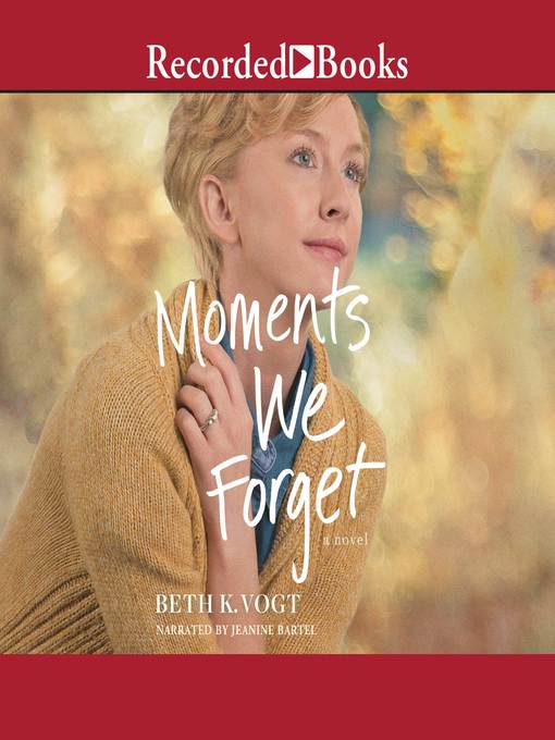 Cover image for Moments We Forget